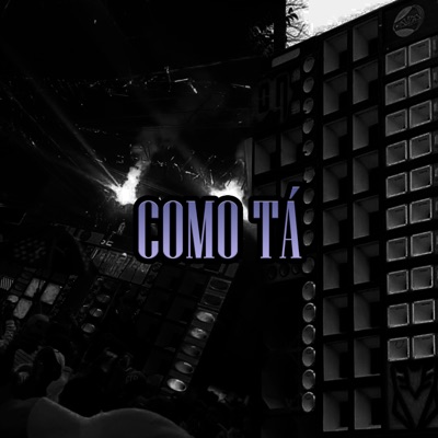 Como Tá - Single