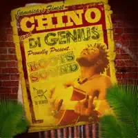 Roots Sound — Chino, Di Genius