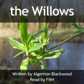 The Willows (Unabridged)