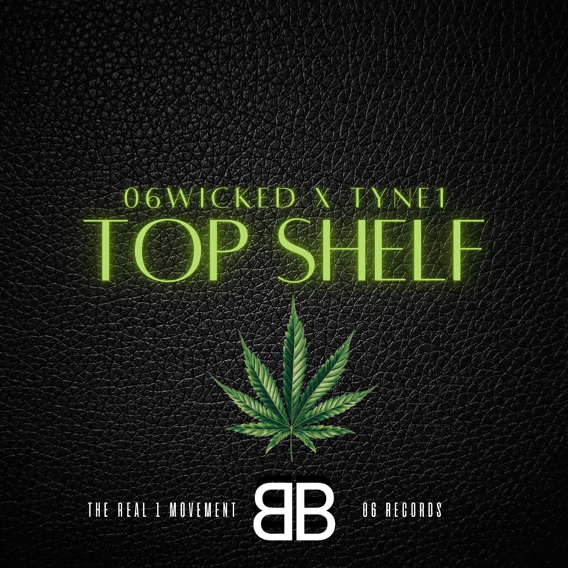 Top Shelf (feat. TYNE1) - Single