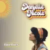 Danielle Nicole - Tug of War