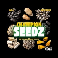 CHVMPION SEEDZ (feat. Heavy Crownz) - Single - Joel Q
