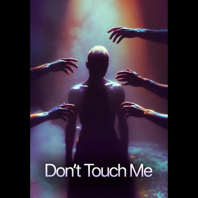 Don't Touch Me (feat. Alvopele) - Single