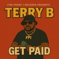 Get Paid - Single - Terry B