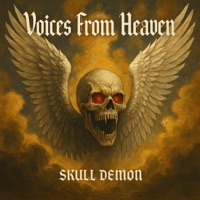 Voices From Heaven - Single - Skull Demon