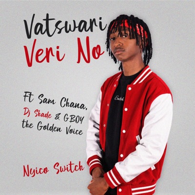 Vatswari veri no (feat. Sam Chana, Dj Shade & Gboy TheGoldenVoice) - Single
