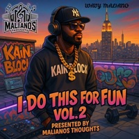 I Do This For Fun, Vol. 2 - EP - Wavy Maliano