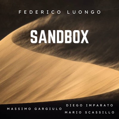 Sandbox (feat. Massimo Gargiulo, Mario Scassillo & Diego Imparato) - Single