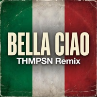 Bella Ciao - Single - THMPSN