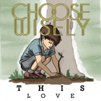 This Love EP - Choose Wisely