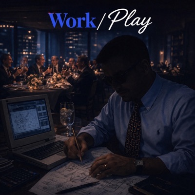 Work/Play
