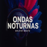 Ondas Noturnas - Single - Délvio Beatz