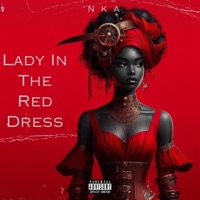 Lady In the Red Dress - Single - NKA