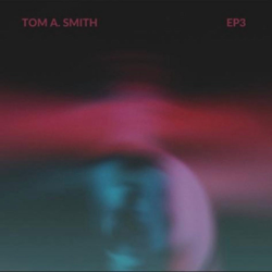 EP3 - EP - Tom A. Smith Cover Art