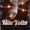 Não Volto (feat. J. Books) - Mc J9, Astro G & drak$ lyrics