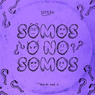 Somos O No Somos - Single