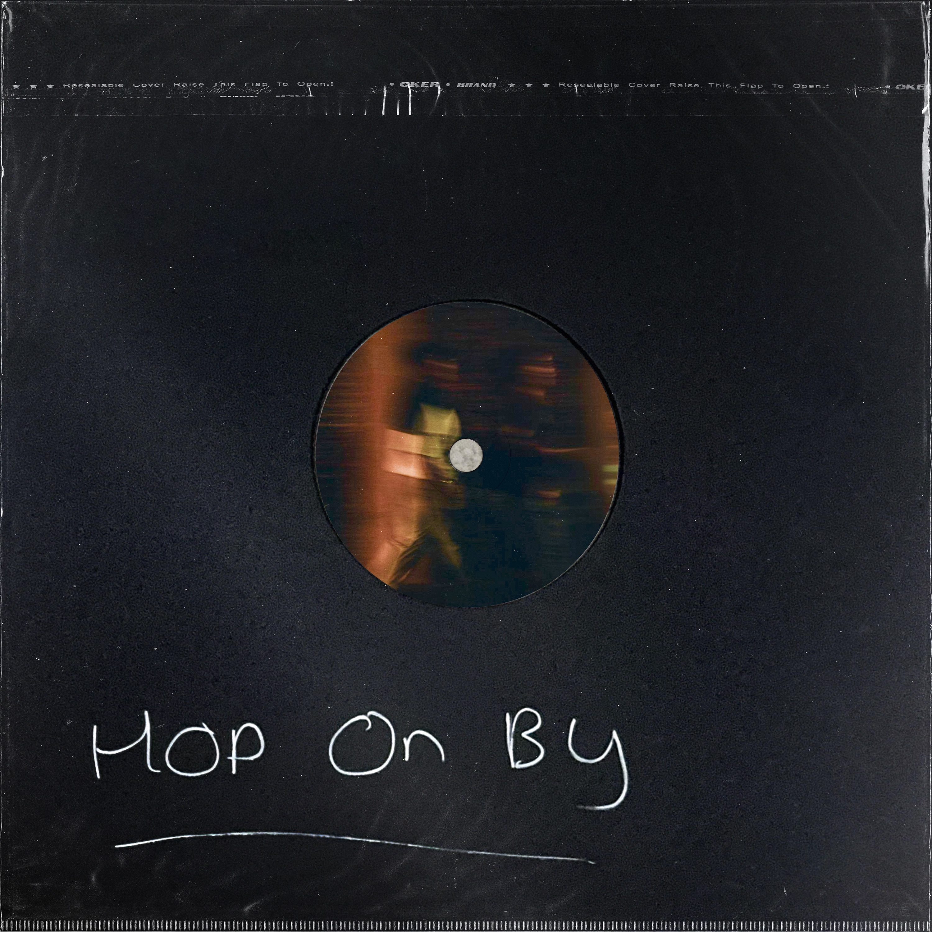 JACKSON HOMER x LUCT TUN & NICKNAMES - HOP ON BY