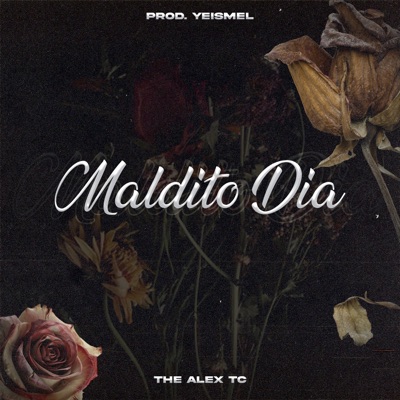 Maldito Día - Single