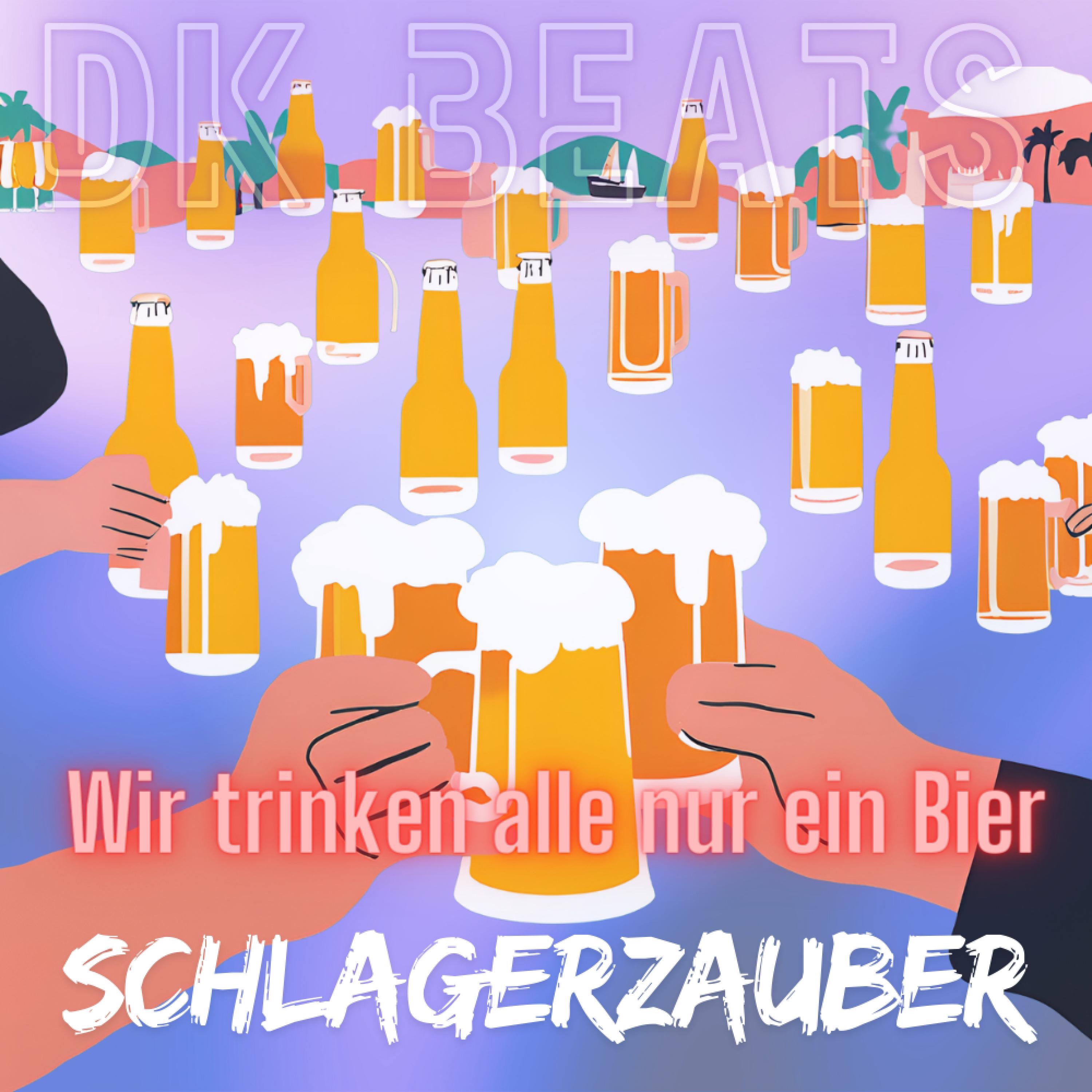 Wir trinken alle nur ein Bier - Single