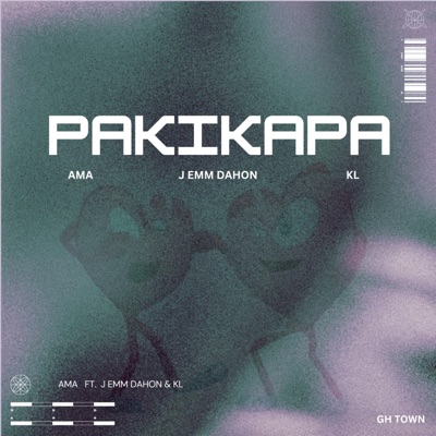 PAKIKAPA (feat. King Lheanard & J emm Dahon) - Single