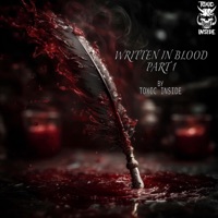 Written In Blood (Chapter 1) - Single - Toxic Inside