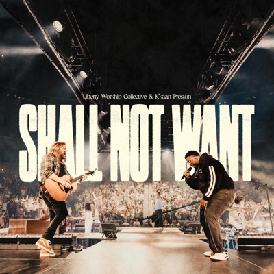 Shall Not Want - Single