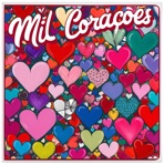 Mil Corações