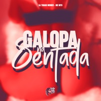 Galopa na Sentada - Single - Mc Nito & DJ Thiago Mendes