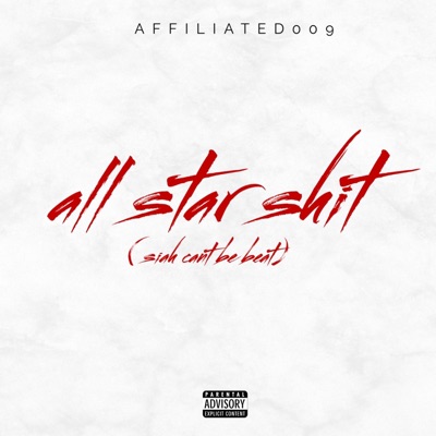 ALL STAR SH!t (siah cant be beat) - Single