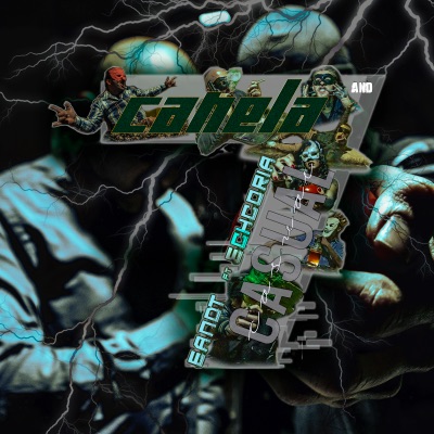 Canela And Casual (feat. Echcoria) - Single