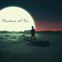 Shadows of You - Single - Somu
