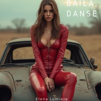 Baila, Danse - Single - Elena lumiere