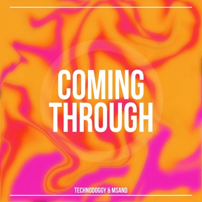 Coming Through - Single