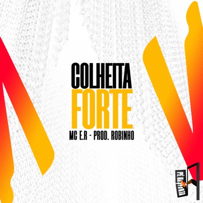 Colheita Forte - Single