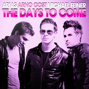 The Days to Come (feat. Michael Feiner) - Single