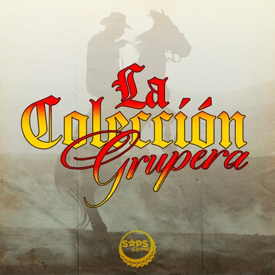 La Colección Grupera