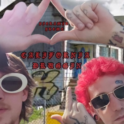 California Druggin - Single