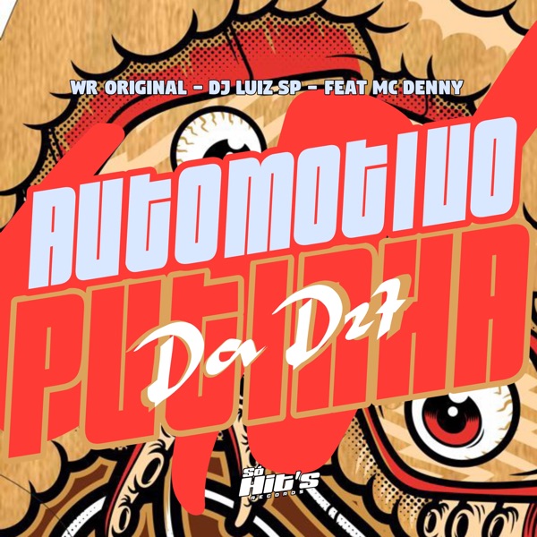 Automotivo Putinha da Dz7 (feat. Mc Denny)