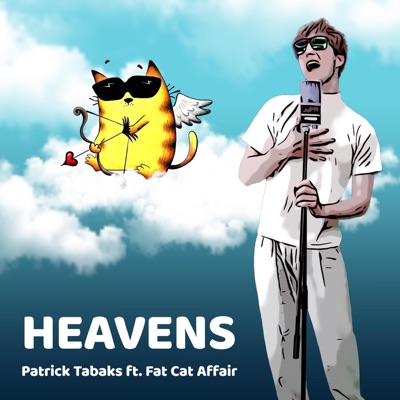 Heavens (feat. Fat Cat Affair) - Single
