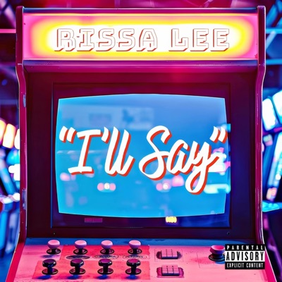I'll Say - Single