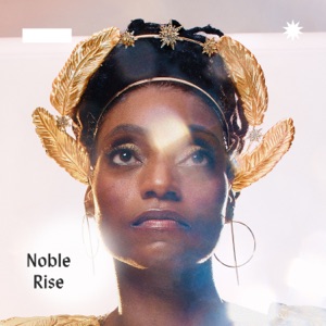 Noble Rise (feat. Immanuel Wilkins & Mark Whitfield)