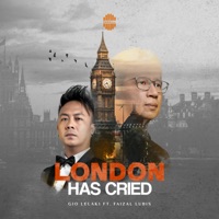 London Has Cried (feat. Faizal Lubis) [Faizal Lubis] - Single - Gio Lelaki