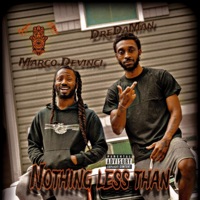 Nothing less than (feat. Marco DeVinci) - Single - Dredaman