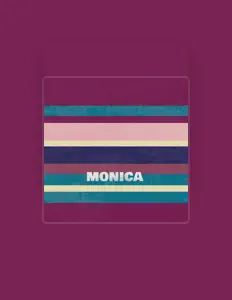 Ascolta MONICA, guarda video musicali, leggi la biografia, vedi le date del tour & altro!