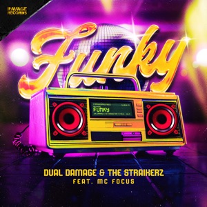 Funky (feat. MC Focus)
