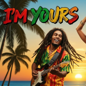 I'm Yours