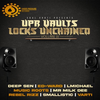 UPR Vaults Locks Unchained Vol. III
