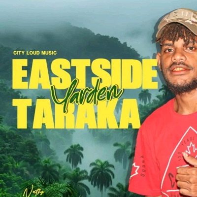 Eastside Taraka - Single