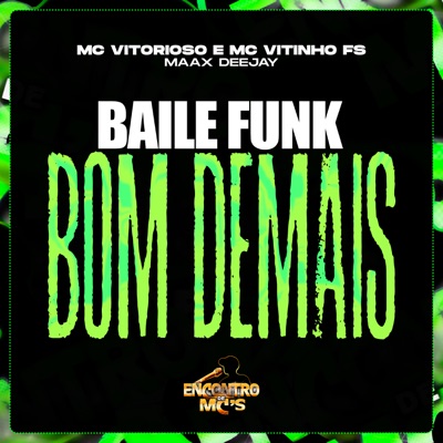Baile Funk Bom Demais - Single