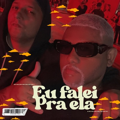 Eu Falei pra Ela - Single